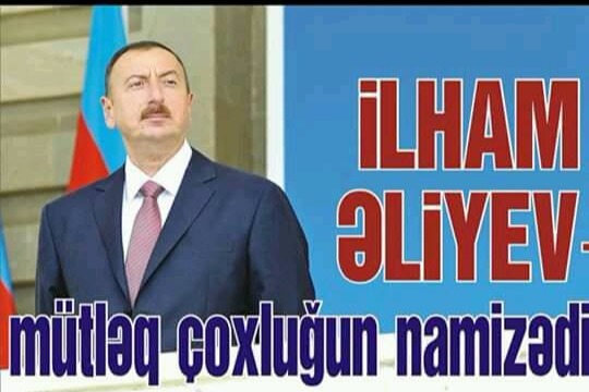 Xalq inkişaf və sabitlik naminə  cənab İlham Əliyevə səs verir